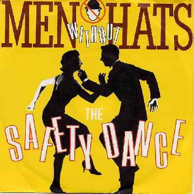 safety dance men without hats demeanor